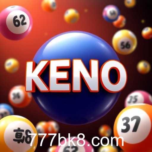 Exploring the World of Keno: A Guide to the Popular Game Category on BK8